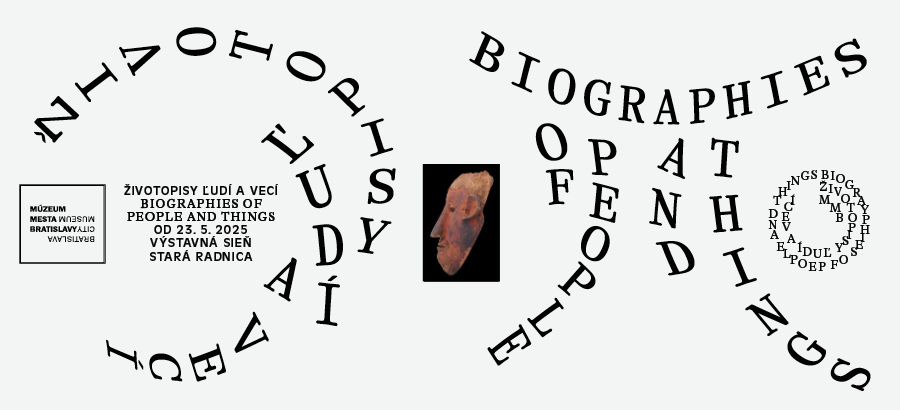 Biographies of People and Things / exhibition